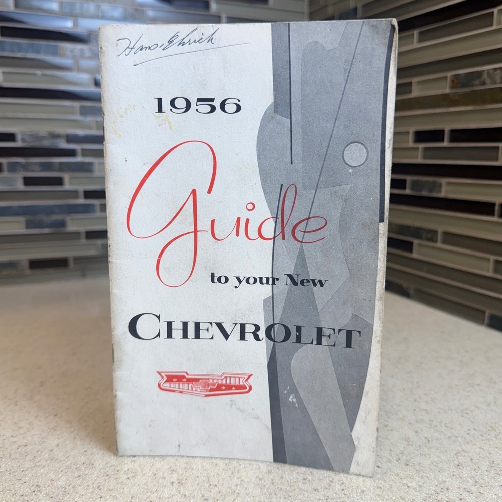 VTG 1956 Chevrolet Owners Manual Guide to your New Chevy GM Original Second Ed.